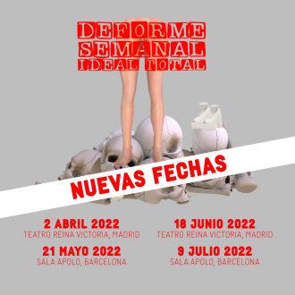 Deforme Semanal Ideal Total (CHANGE OF DATE AND VENUE)