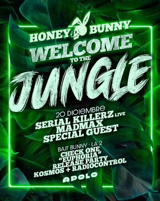 Honey Bunny:  Welcome To The Jungle | Serial Killers [live!] + Special Guest + Mad Max & Joe Cabana