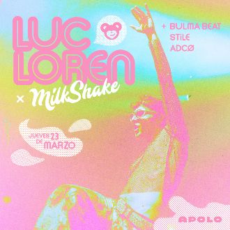 Milkshake: Luc Loren & Bulma Beat
