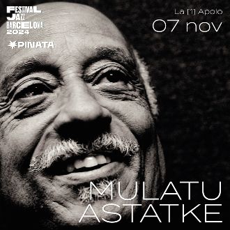 Piñata & Festival de Jazz de Barcelona presentan: Mulatu Astatke