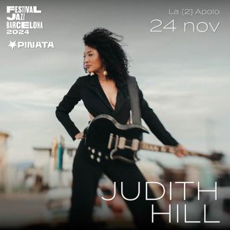 Piñata & Festival de Jazz de Barcelona presentan: Judith Hill