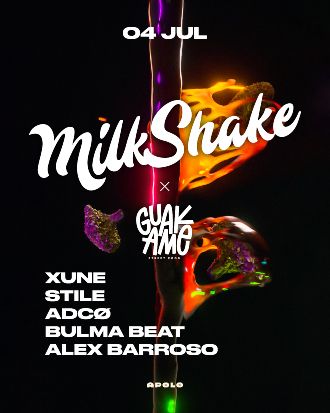 Milkshake by GUAKAME: Xune & Stile & ADCØ
