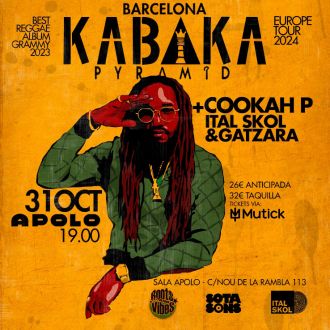 Kabaka Pyramid & The Bebble Rockers + Cookah P + Ital Skol & Gatzara Sound