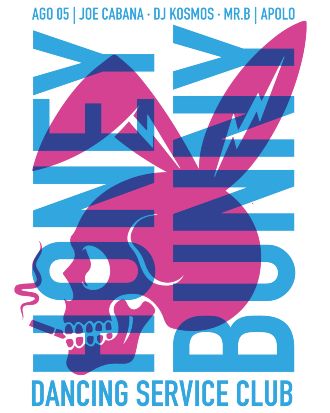 Honey Bunny & Bass Bunny: Joe Cabana + Dj kosmos & Mr.B