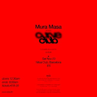 Nitsa: Mura Masa presents - Curve Club | Mura Masa DJ Set + beltranz + Elena Barker