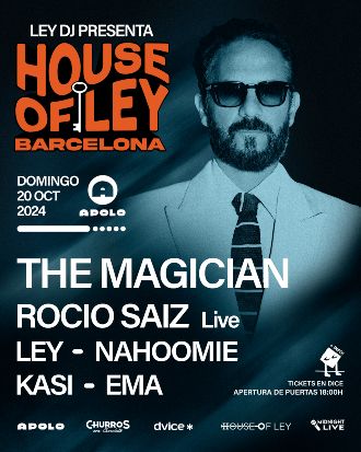 House of Ley by Churros con Chocolate | The Magician