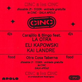 CINC a les Cinc: Carajillo & Bingo feat. La Otra + Eli Kapowski + Kai Landre