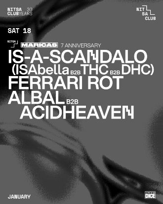 Nitsa: MARICAS 7 Anniversary | IS-A-SCANDALO (ISAbella b2b THC b2b DHC) + ferrari rot + Albal b2b acidheaven