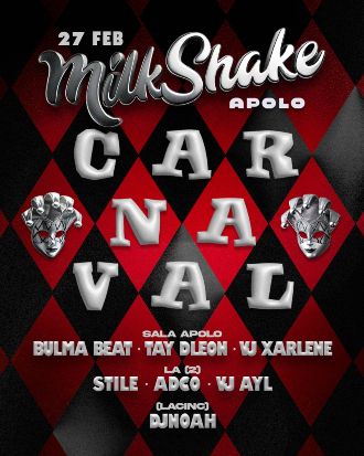La (2) de Milkshake | Carnaval: Stile & ADCØ