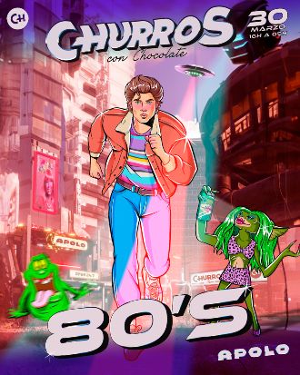 Churros con Chocolate | 80's with the Prodigious Decade