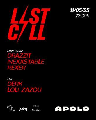 LAST CALL | Drazzit + INEXXSTABLE + REXER