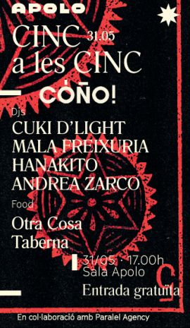 CINC a les Cinc: CÓÑO! | Cuki d'Light + Mala Freixura + Andrea Zarco + Hanakito