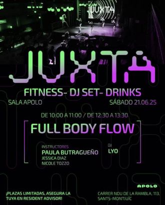 JUXTA: Fitness, DJ Set & Drinks en la Sala Apolo