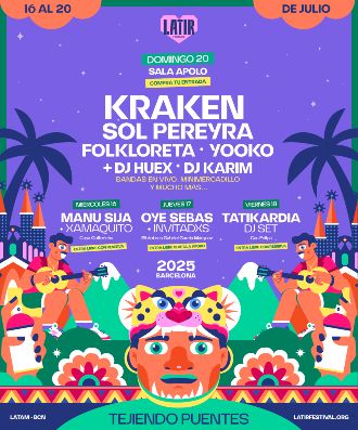 Latir Festival: KRAKEN + Sol Pereyra + Yooko + Folkloreta + Dj Huex + Dj Karim