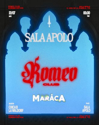 Maraca X Romeo Club by Julieta: Chica B + La Waldorf