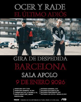 Ocer y Rade | El último adiós, gira de despedida