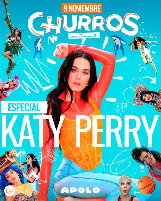 Churros con Chocolate | Katy Perry con Fernanda Arrau (Anti)