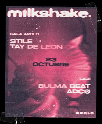 Milkshake: Stile & Taydleon