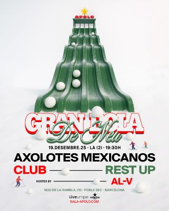 Gran Bola de Neu 2025 | Axolotes Mexicanos + CLUB + Rest Up