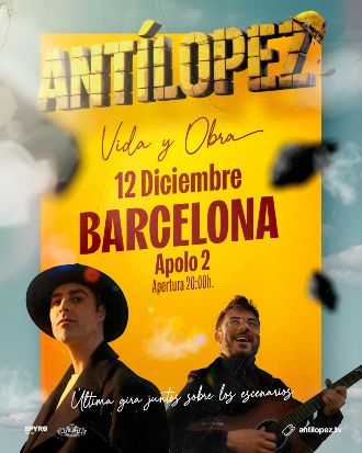 Antílopez - Vida & Obra (Gira Despedida)