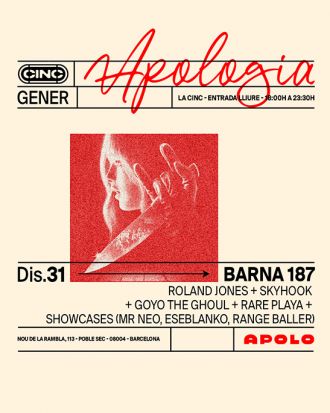 Apologia X Barna 187: Roland Jones + Skyhook + Goyo the Ghoul + Rare Playa + Triple Tix + Showcases (Mr Neo, Eseblanko, Range Baller)