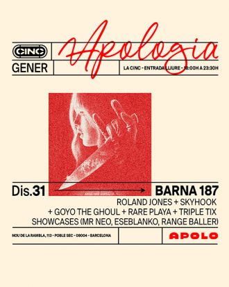 Apologia X Barna 187: Roland Jones + Skyhook + Goyo the Ghoul + Rare Playa + Triple Tix + Showcases (Mr Neo, Eseblanko, Range Baller)