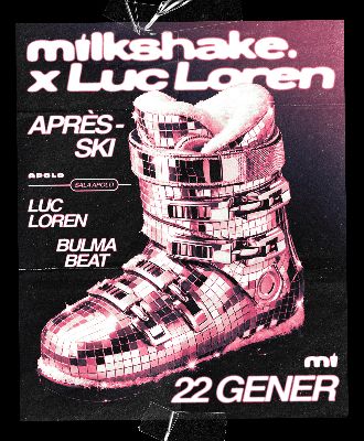 Milkshake: Luc Loren & Friends | Luc Loren & Bulma Beat