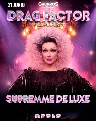 Churros con Chocolate | Drag Factor con SUPREMME DE LUXE