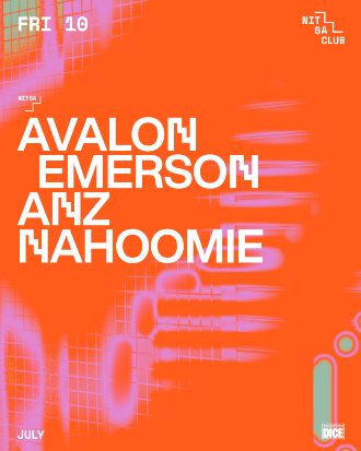 Nitsa: Avalon Emerson + Anz + Nahoomie