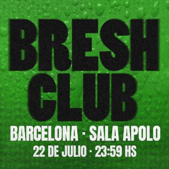 BRESH CLUB